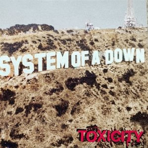 System of a Down • Toxicity • CD