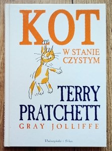 Terry Pratchett • Kot w stanie czystym