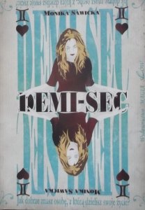 Monika Sawicka • DEMI-SEC