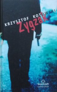 Krzysztof Kotowski • Zygzak