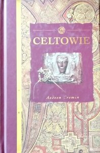 Aedeen Cremin • Celtowie