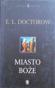E.L. Doctorow • Miasto Boże