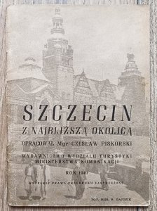 Czesław Piskorski • Szczecin z najbliższą okolicą / 1949
