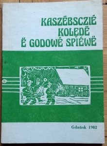 Kirstein Władysław • Kaszebsczie kolede e godowe spiewe