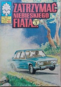 Kapitan Żbik • Zatrzymać niebieskiego fiata część 3