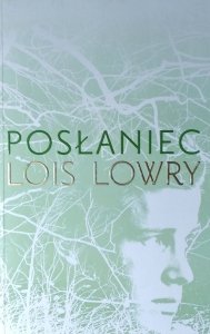 Lois Lowry • Posłaniec