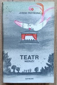 Jeremi Przybora • Teatr nieduży