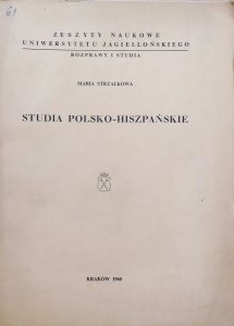Maria Strzałkowa • Studia polsko-hiszpańskie