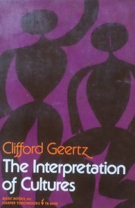 Clifford Geertz • The Interpretation of Cultures 