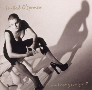 Sinead O'Connor • am I not your girl? • CD
