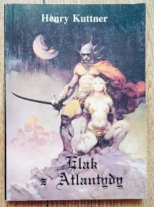 Henry Kuttner • Elak z Atlantydy