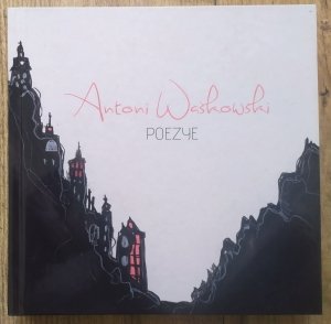 Antoni Waśkowski • Poezye