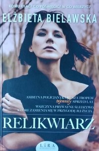 Elżbieta Bielawska • Relikwiarz