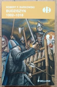 Robert F. Barkowski • Budziszyn 1002-1018