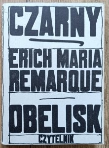 Erich Maria Remarque • Czarny obelisk