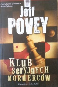 Jeff Povey • Klub seryjnych morderców