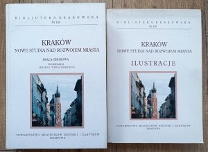 red. Jerzy Wyrozumski • Kraków. Nowe studia nad rozwojem miasta