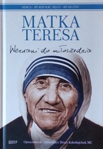 Teresa Matka • Wezwani do miłosierdzia