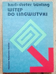 Karl-Dieter Bunting • Wstęp do lingwistyki