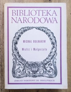 Michał Bułhakow • Mistrz i Małgorzata