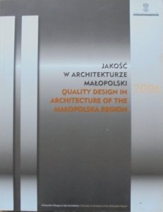 Jakość w architekturze Małopolski • Katalog wystawy