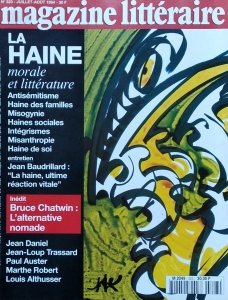 Le Magazine Litteraire • La Haine. Nr 323