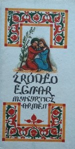 Mykyrticz Armen • Źródło Egnar
