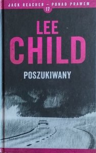Lee Child • Poszukiwany