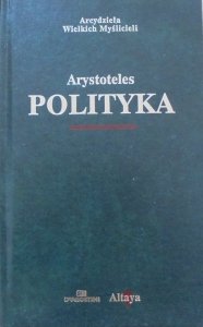 Arystoteles • Polityka [zdobiona oprawa]