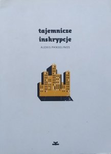 Alexis Panselinos • Tajemnicze inskrypcje