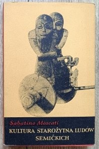 Sabatino Moscati • Kultura starożytna ludów semickich