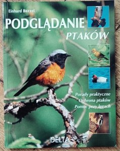 Einhard Bezzel • Podglądanie ptaków