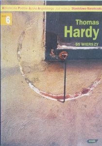 Thomas Hardy • 55 wierszy [Stanisław Barańczak]