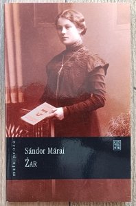 Sandor Marai • Żar