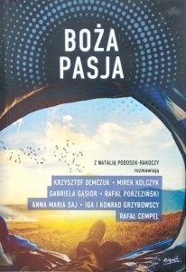 Natalia Podosek-Rakoczy • Boża pasja