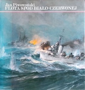 Jan Piwoński • Flota spod biało-czerwonej