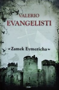 Valerio Evangelisti • Zamek Eymericha 