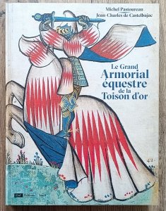 Le Grand Armorial equestre de la Toison d'or