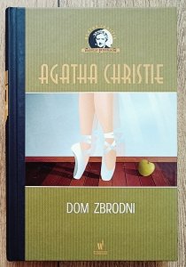 Agatha Christie • Dom zbrodni