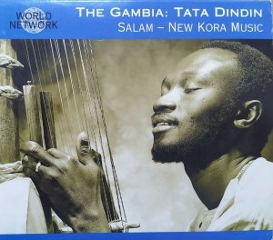 Tata Dindin • World Network Vol. 23: Gambia - Salam - New Kora Music • CD