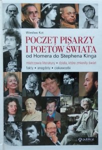 Wiesław Kot • Poczet pisarzy i poetów świata