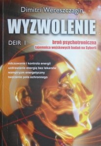 Dimitri Wereszczagin • Wyzwolenie. Deir I