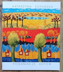 Katarzyna Kopańska • Poganiacze kotów / dedykacja autorska