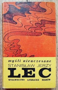 Stanisław Jerzy Lec • Myśli nieuczesane