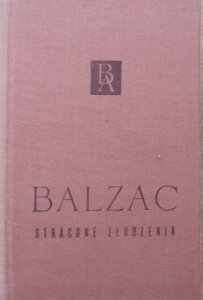 Honoriusz Balzac • Stracone złudzenia [Biblioteka Arcydzieł] 