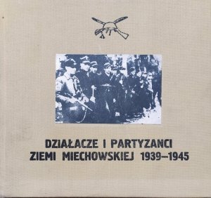 Józef Guzik • Działacze i partyzanci Ziemi Miechowskiej 1939-1945