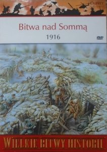 Andrew Robertshaw • Bitwa pod Sommą 1916 [Wielkie Bitwy Historii]