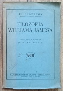 Theodore Flournoy • Filozofia Williama Jamesa