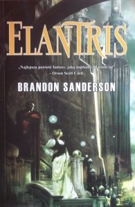 Brandon Sanderson • Elantris