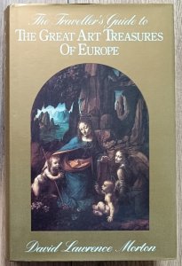 Traveler's Guide to the Great Art Treasures of Europe